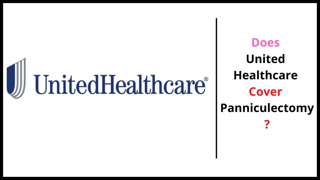 Panniculectomy Covered By Insurance Why Is It Covered 