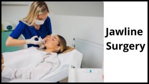 Jawline Surgery