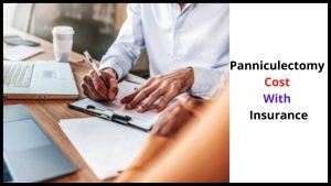 Panniculectomy Cost With Insurance