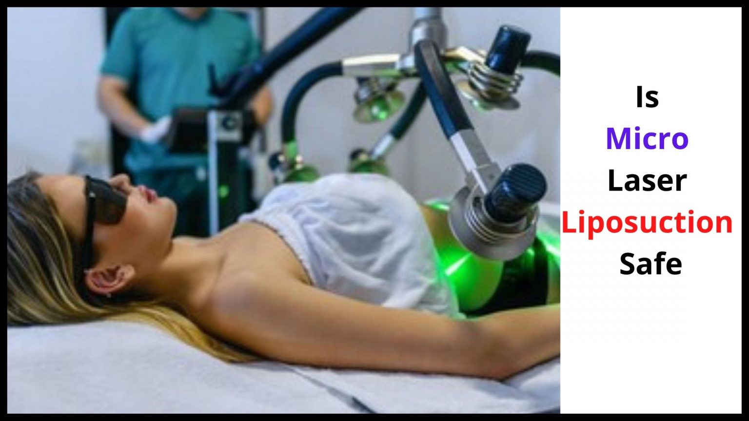 Micro Laser Liposuction Cost And other things you need to KNOW!